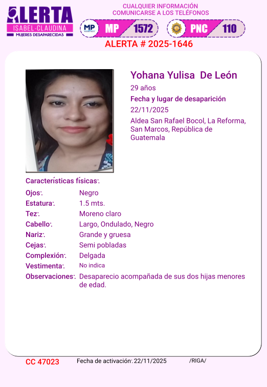isabel_claudina's tweet image. #AlertaIsabelClaudina
🚨 Ayúdenos a encontrar a

Yohana Yulisa De León

Desapareció el 22 de noviembre de 2025
Cualquier información comunicarse al teléfono 📞 1572
Gracias por difundir esta información❗