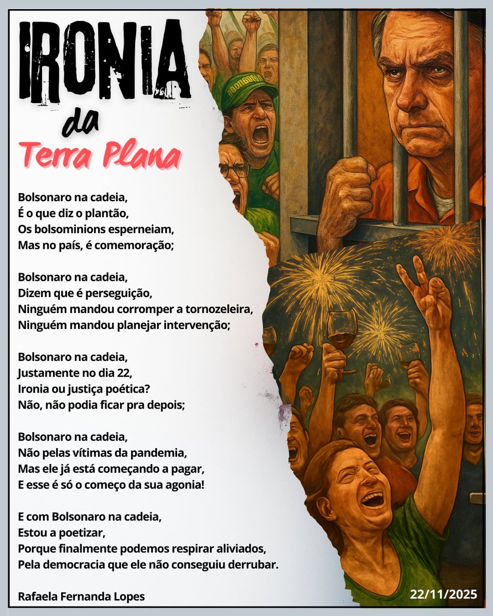 Rafayse's tweet photo. Ironia da Terra Plana
22/11/2025

Rafaela Fernanda Lopes

Ps.: Surtem, bolsominions! Seu mito está preso! 🤣🤣🤣 https://t.co/kOYLngtgce