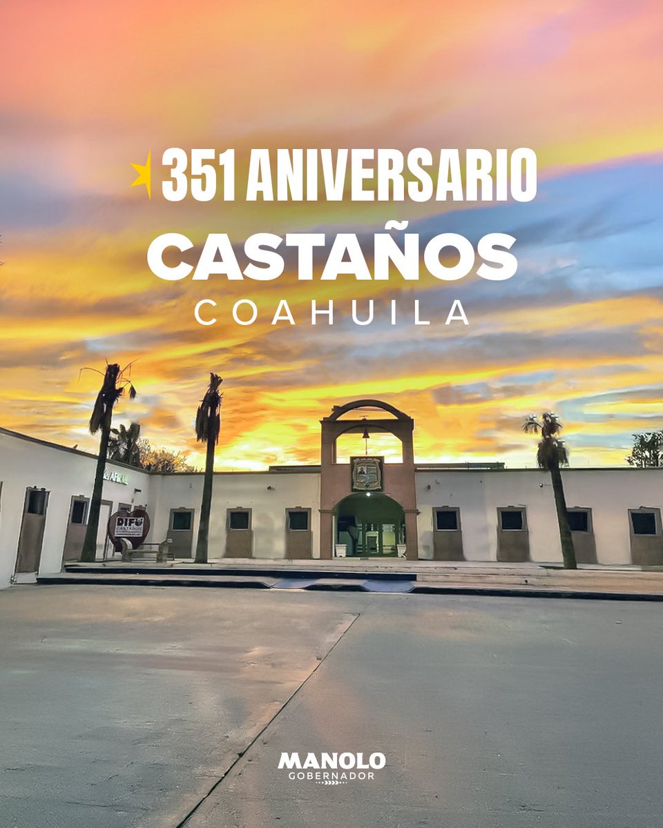 manolojim's tweet photo. Felicitamos a nuestra gente de #Castaños por sus 351 años de historia. ¡Enhorabuena, que vengan mucho años más! 🤠🙌🏻
#CoahuilaPaDelante #APasosDeGigante https://t.co/RrB5hCoQ1e