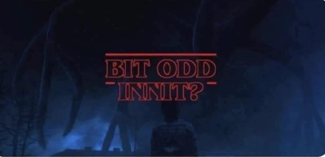 If Stranger Things was British!