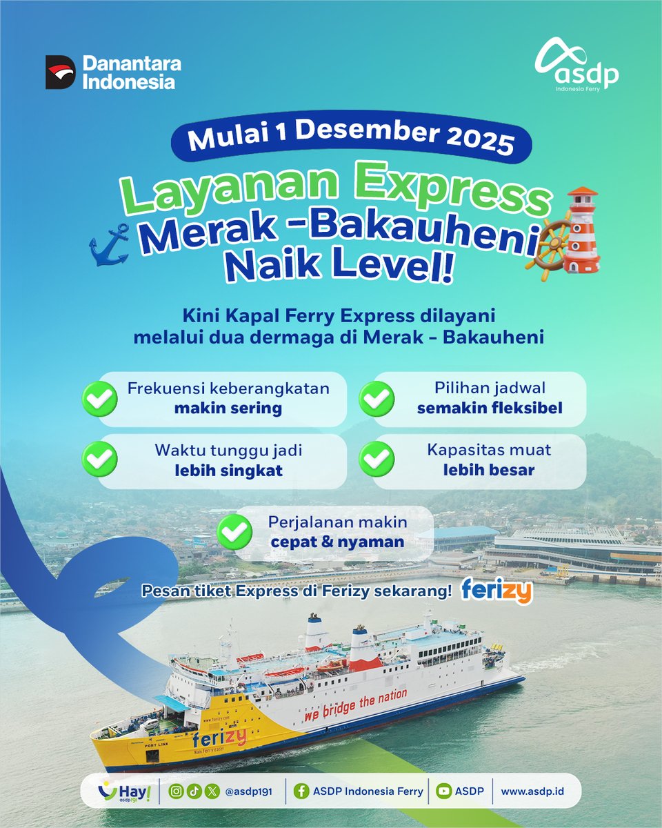 Mulai 1 Desember 2025, layanan Express Merak–Bakauheni resmi dilayani lewat dua dermaga.
Dengan beroperasinya dua dermaga untuk Ferry Express, pengalaman nyebrang #KawanASDP jadi naik level:

✔ Frekuensi kapal makin sering
✔ Pilihan jadwal makin fleksibel
✔ Waktu tunggu jauh