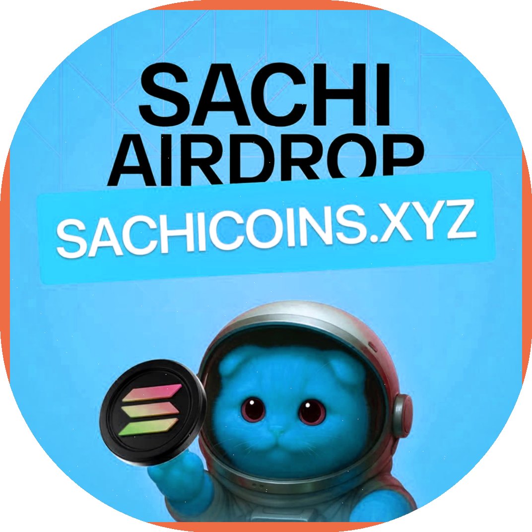 Sachi Coin Official $SACHI Airdrop

Growth popping off hard — roadmap acceleration locked in to honor all supporters.

 🔗 sachicoins.xyz

$SPX