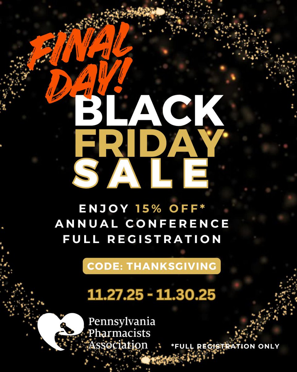 PAPharmacists's tweet image. 🔥FINAL DAY 🔥

⭐ 15% OFF SALE on 2026 Annual Conference FULL Registration ⭐

Make your plans to attend the PPA Annual Conference at the Hilton Harrisburg! on Feb 20-22, 2026!

Conf. Details: papharmacists.com/page/AnnualCon…
#PPAatWork #2026PPA