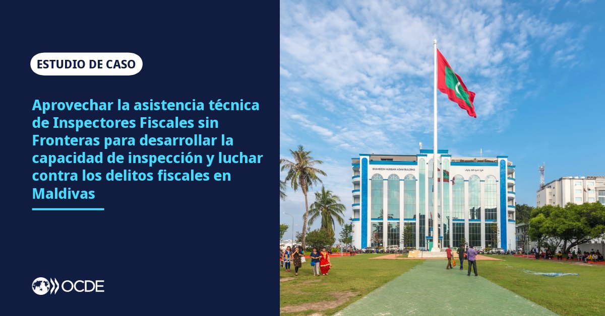 🆕 Estudio de caso de la OCDE sobre fiscalidad y desarrollo ⤵️

Descubra cómo Maldivas ha reforzado su capacidad de auditoría de precios de transferencia y de investigación de delitos tributarios gracias a los programas de <a href="/TIWB_News/">TIWB</a>.

➡️ brnw.ch/21wXWqa
