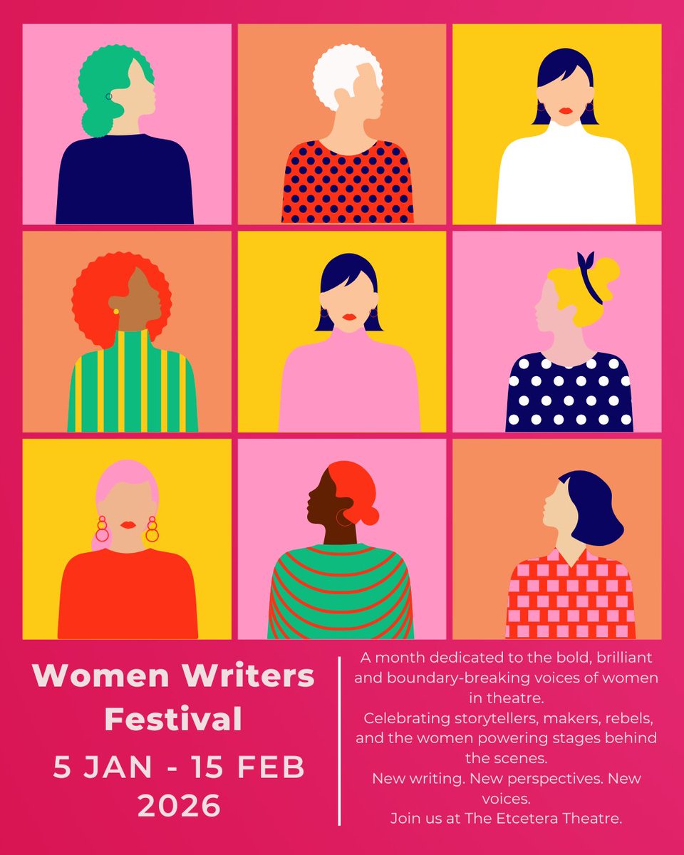 EtceteraTheatre's tweet image. 🎭 Women Writers Festival 2026 — Open Call
📅 5 Jan–15 Feb
Slots: 1pm / 3pm / 5pm / 7pm / 9pm
90–95% box office return.
Tech, projector &amp;amp; PA available.
Full FOH + sales included.
Apply now — first come, first served.

#WomenWritersFestival #WomenInTheatre #NewWriting