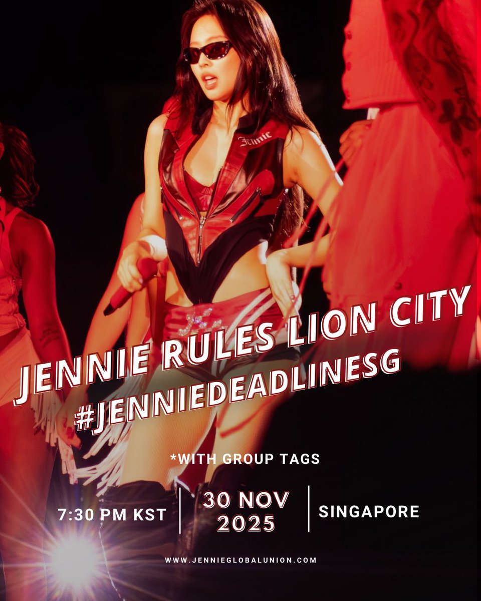 Jennie_Union's tweet image. 📣 DEADLINE IN SINGAPORE TAGS 

NOVEMBER 30, 2025 (LAST DAY)
START: 7:30 PM KST

Tagline: 
JENNIE RULES LION CITY

Hashtag:
#.JENNIEDEADLINESG

#JENNIE #제니 @oddatelier @jennierubyjane