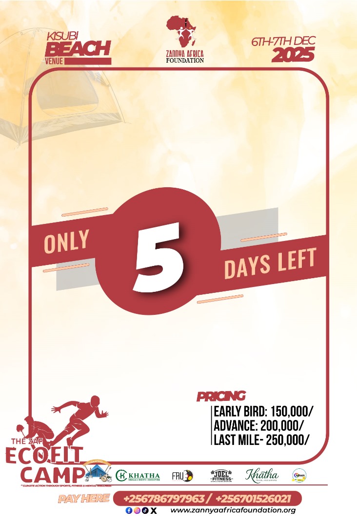 ✨ Just 5 Days Left ✨

Gear up for the ultimate weekend getaway! The ZAF Eco-Fit Camp is happening Dec 6th-7th, 2025, at Kisubi Beach. Get ready for sports, mental wellness, networking, and making a real impact on climate action.

#Thezafecofitcamp2025