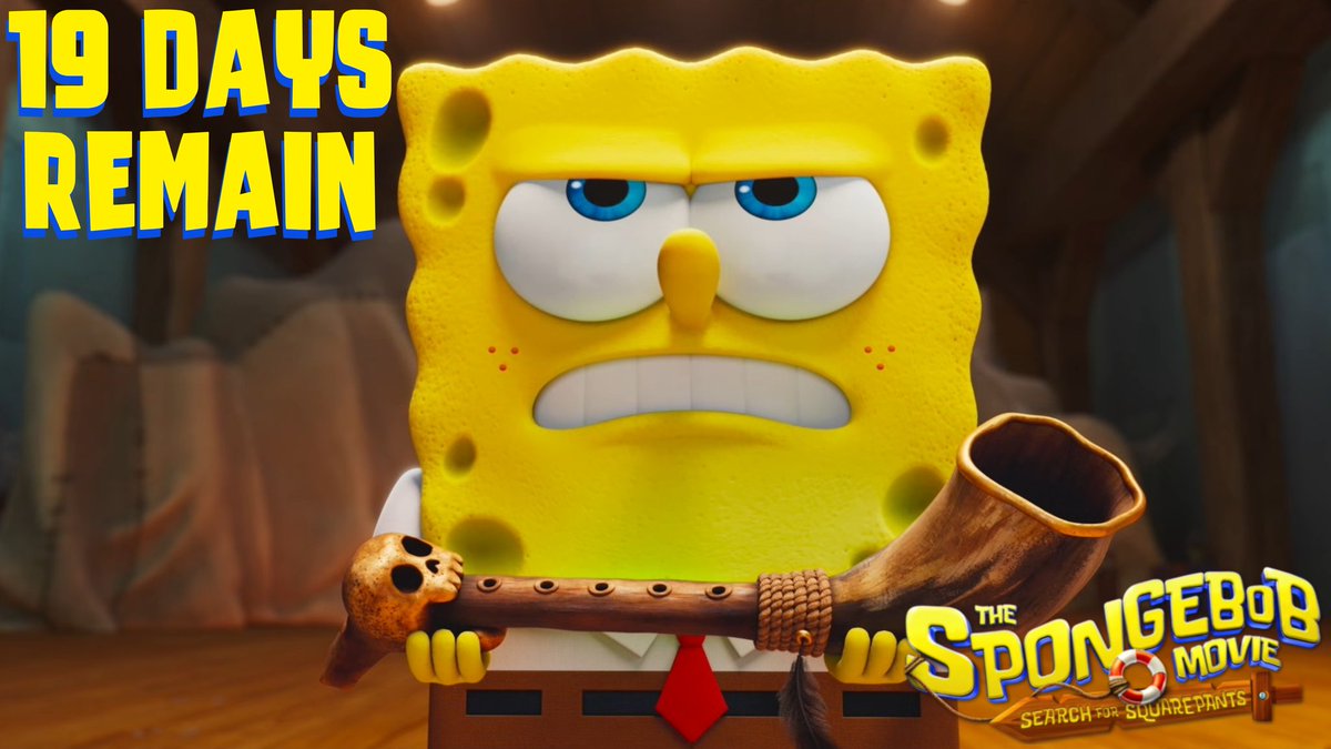 SBCountdown's tweet image. The #SpongeBob Movie: Search For SquarePants releases in 19 DAYS