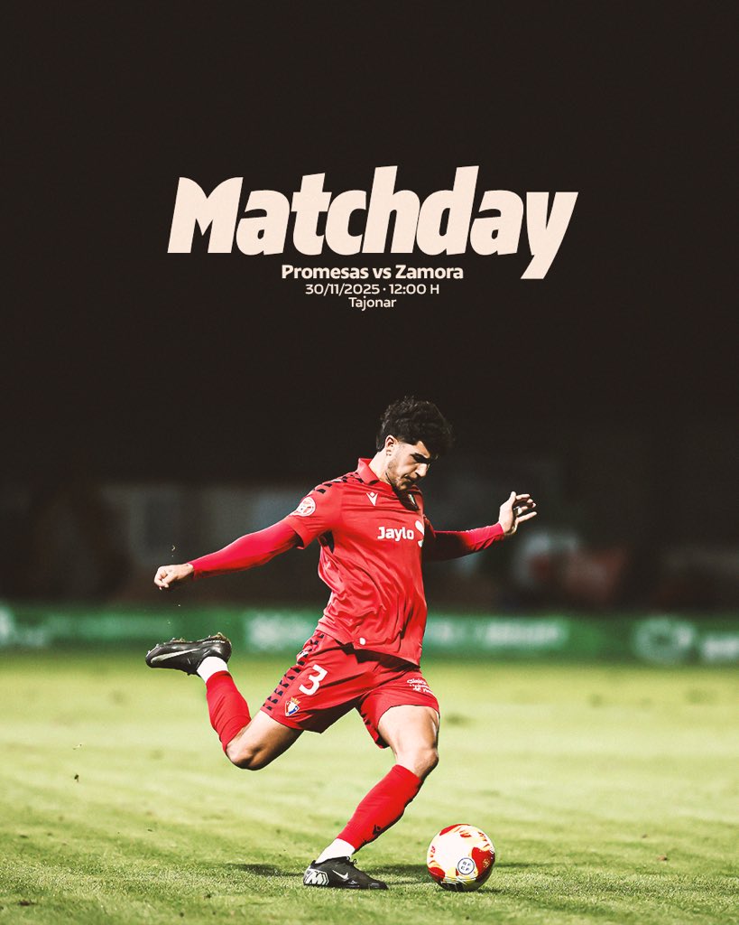 MATCHDAY 

Es día de Tajonar.

#OsasunaPromesasZamoraCF