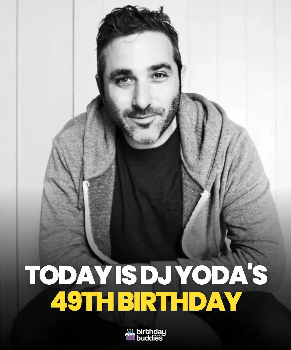 BirthdayBuds's tweet photo. Spinning into 49 like a legend! 🎧 DJ Yoda—master of the mashup, vinyl wizard, and boundary-pushing turntablist—keeps proving age is just another remix. Happy Birthday, Yoda! 🥳🔥 #DJYoda #TurntableLegend https://t.co/QxWIiU61iR
