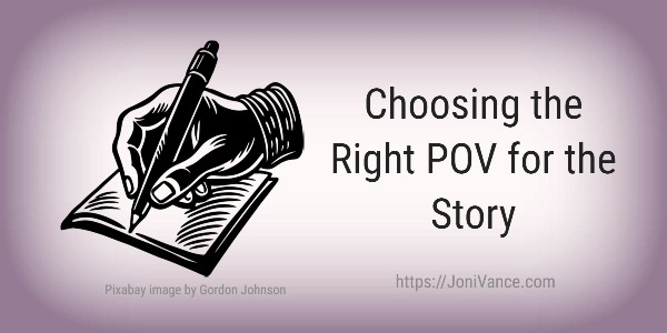 The Right Point of View for the Story - What is a favorite book, and what is the POV type? jonivance.com/blog/the-right… via <a href="/AuthorJoniVance/">Joni Vance</a>