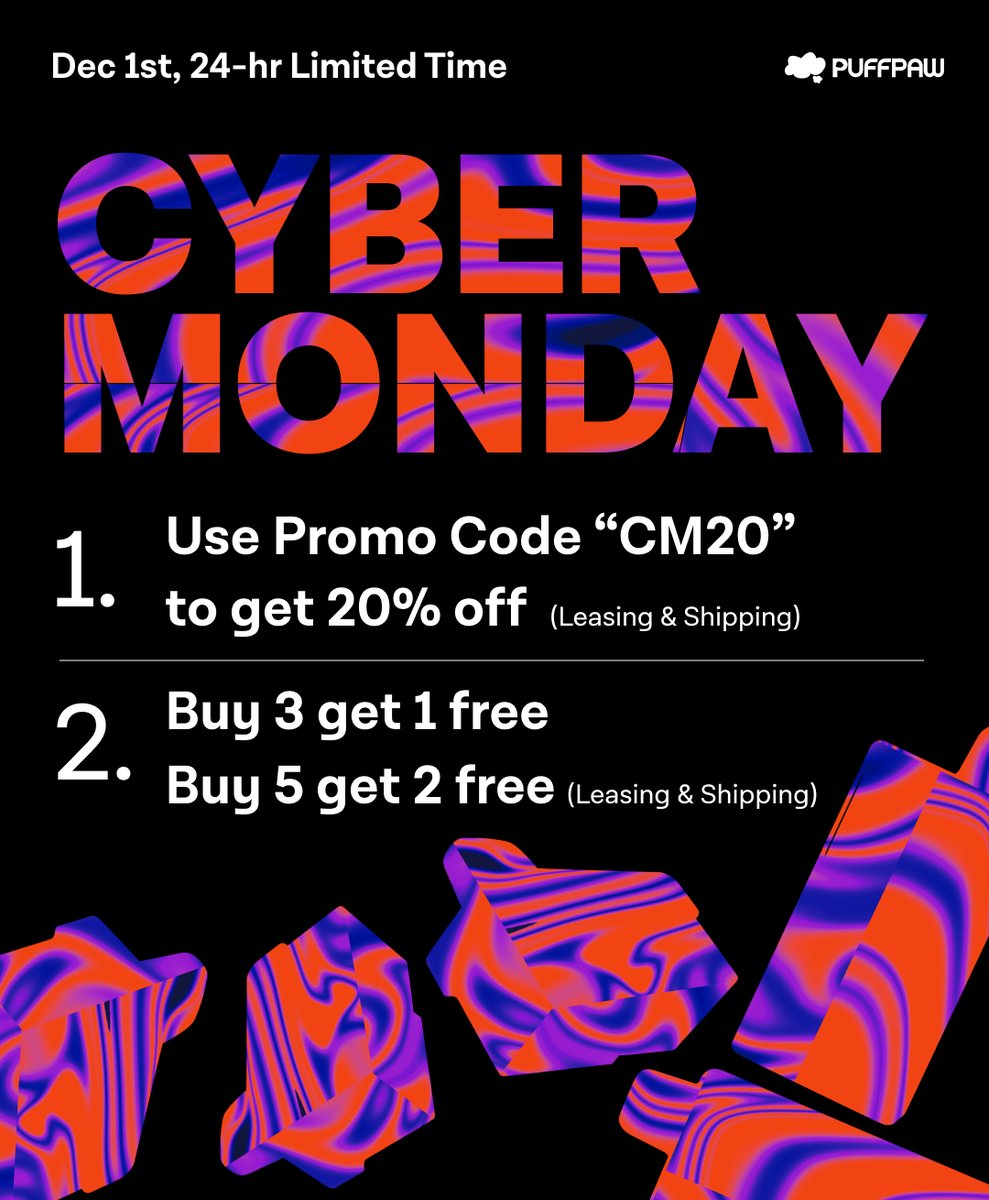 Cyber Monday - BEST price ever (24 hrs only, Monday, Dec 1st)

For both leasing &amp; shipping:

New user - 10% discount
Promo code "CM20" - 20% discount
Buy 5 get 2 free - 30% discount
Referral code - 10% discount + 4,800 preVAPE

This is a stolen 👉 puffpaw.com