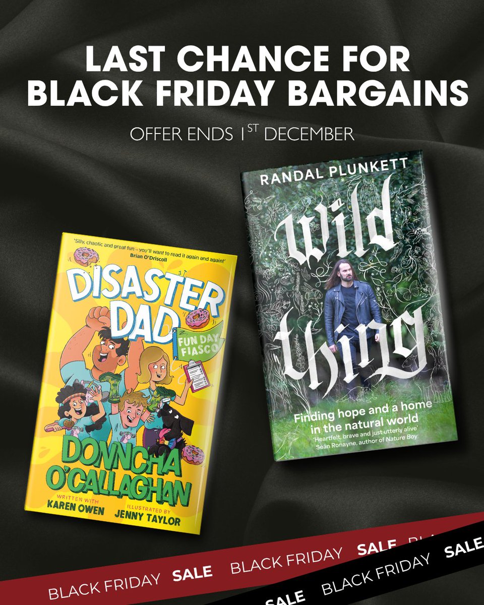 eriu_books's tweet photo. ⏳📚 Last Chance Amazon Black Friday Deal! 📚⏳

🏉 Laugh out loud with Donncha O'Callaghan’s hilarious family adventure, or 🌿 get inspired by Randal Plunkett’s powerful memoir, Wild Thing. Two incredible reads, one unmissable offer!

📖 Hurry, deals end soon! https://t.co/csWOxqBkYq