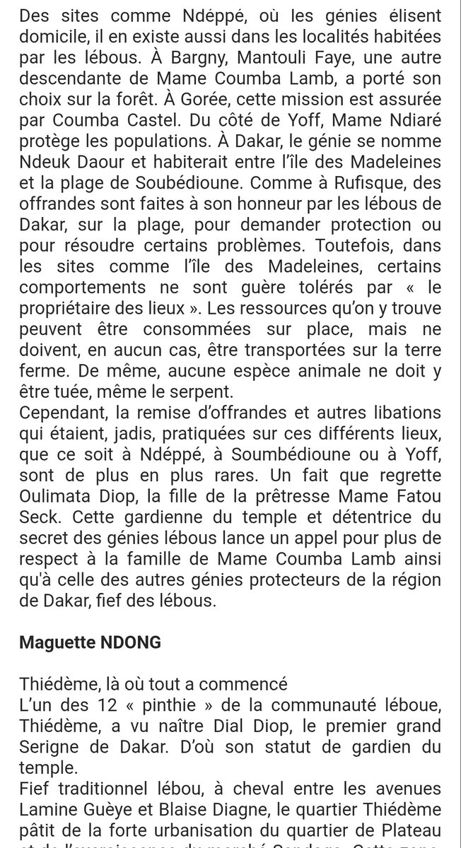 <a href="/cdiakite1/">Alassane Diakite</a> <a href="/Arafat01010101/">Arafat</a> <a href="/lydjibril/">DJIBRIL LY</a> <a href="/WalyBodiang/">Waly Diouf Bodiang</a> Yes it is. They are spiritual guardians there. All cities built by the Lebou Nations, have  ancestral spiritual guardians. I've captured some screenshots for you.