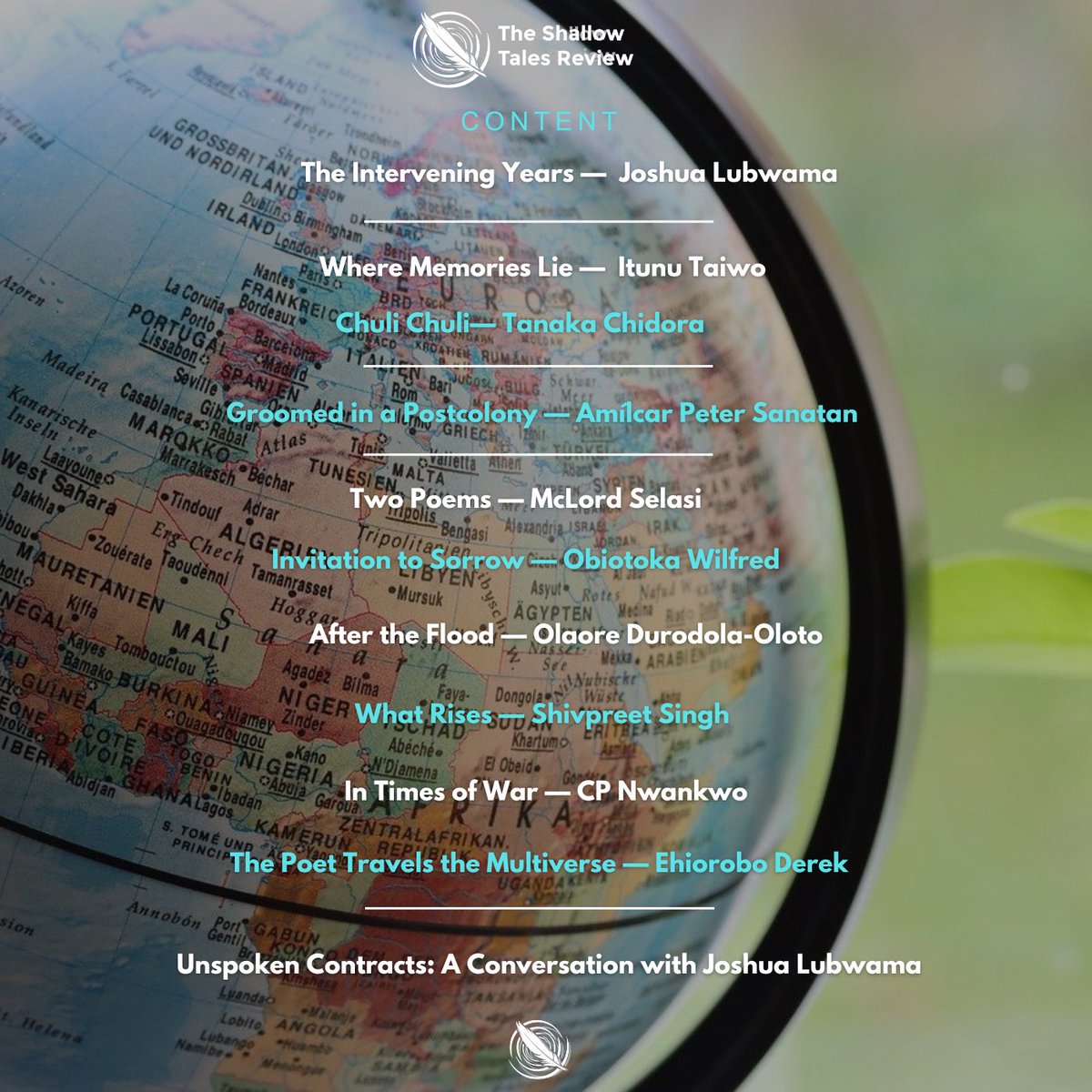 ShallowTales's tweet image. Issue 23 | November 2025 is live!

This edition features writers from Nigeria, Zimbabwe, Trinidad &amp;amp; Tobago, the USA, Uganda, and Ghana. 

Headliner: @JoshuaLubwama1

Guest Editor (Essays): @Phodiso_Modirwa

A&amp;amp;P: Oti Ben Chijioke.

Read full issue from link in bio.