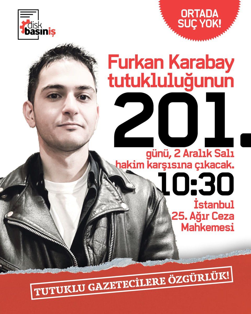Üyemiz Furkan Karabay, gazetecilik yaptığı için tutuklanmasının üzerinden tam 201. gün geçtikten sonra ilk kez hakim karşısına çıkacak!

Tüm meslektaşlarımızı ve kamuoyunu, görülecek duruşmada Furkan'ın yanında olmaya çağırıyoruz.

🗓️2 Aralık Salı
🕥10.30
📍İstanbul 25. ACM