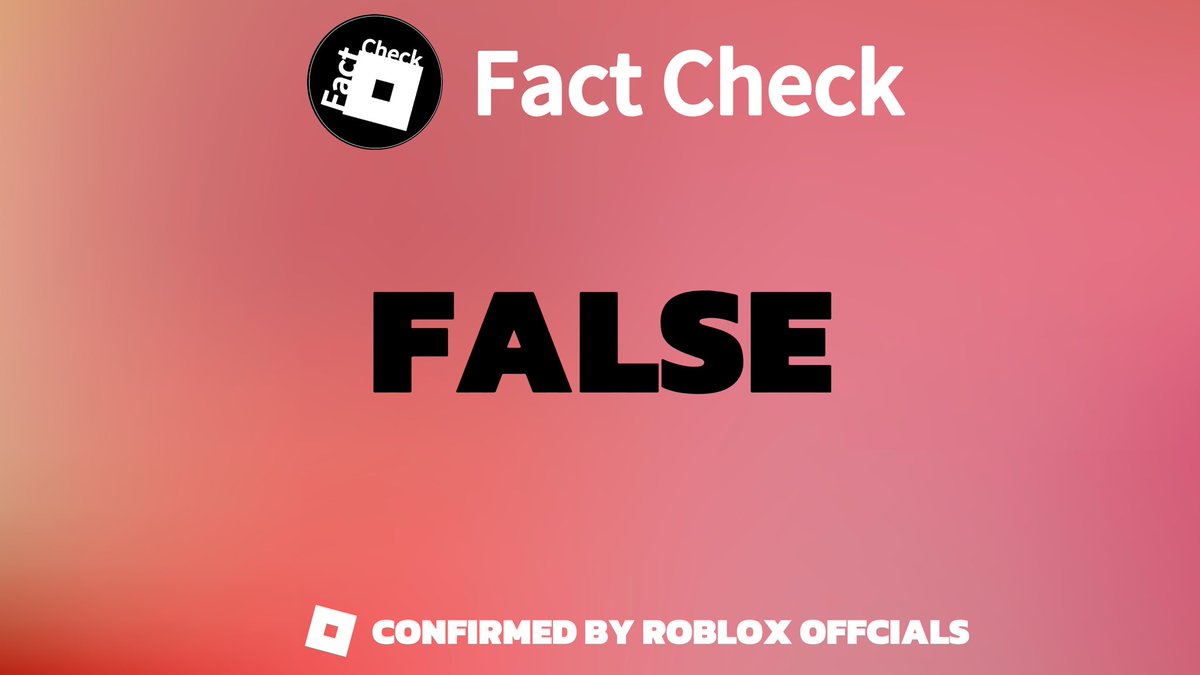 RobloxFactCheck's tweet image. FACT CHECK: ❌

Recently, a post on X is going viral showing you can get “Paid” from reporting other people on ROBLOX

We want to confirm, this post is false, the images, the text is all parody and not true, confirmed by ROBLOX Officials
