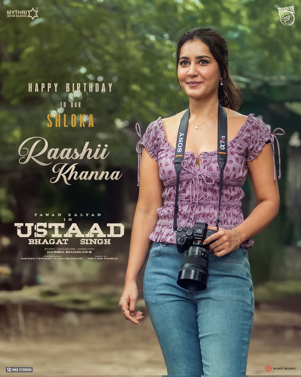 UBSTheFilm's tweet image. Wishing our &apos;Shloka&apos; aka the ravishing #RaashiiKhanna a very Happy Birthday ❤️

-Team #UstaadBhagatSingh

POWER STAR @PawanKalyan @harish2you @sreeleela14 #RaashiiKhanna @ThisIsDSP @rparthiepan @DoP_Bose #AnandSai @Venupro @MythriOfficial @SonyMusicSouth @UBSthefilm