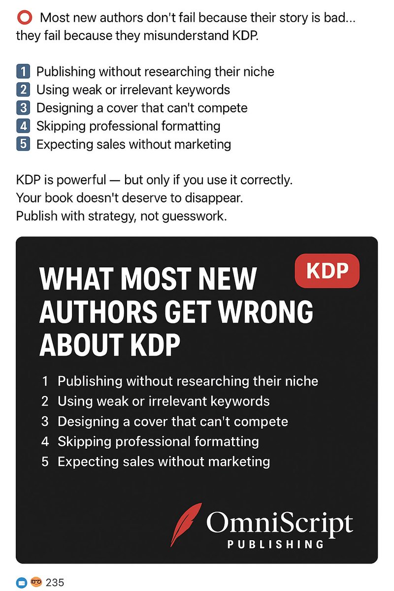 omniscriptpub's tweet image. 🚫 Most new authors don’t fail because their story is bad… they fail because they misunderstand KDP.
Here are the biggest mistakes I see every week:

#KDPTips #SelfPublishing #WritersLife #IndieAuthors #BookLaunch #PublishingJourney #AuthorCommunity