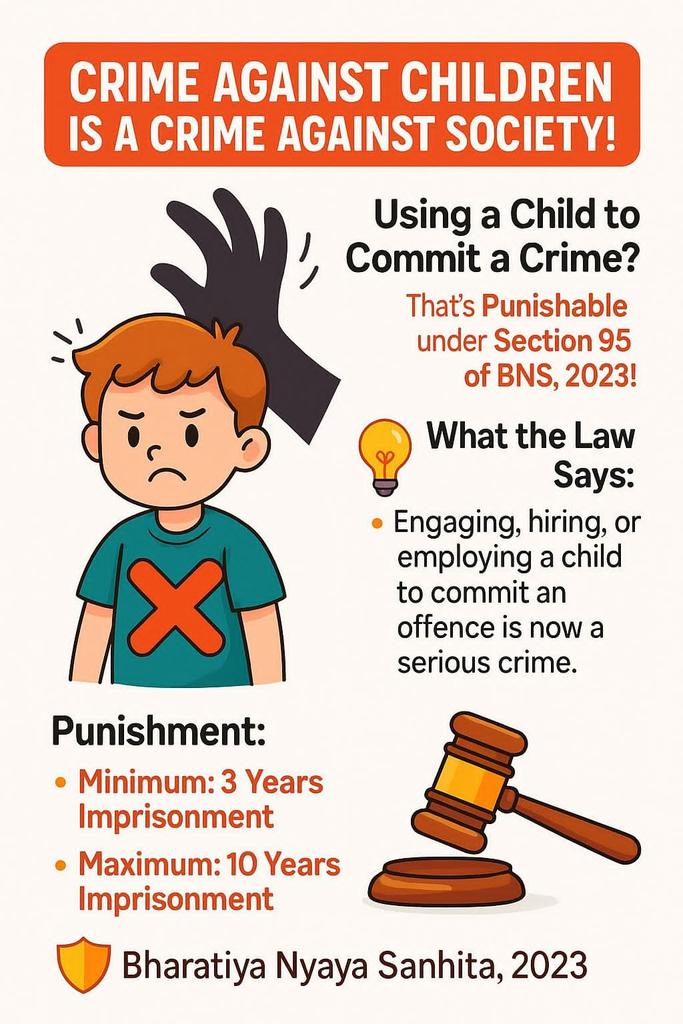 #NewCriminalLaws

Protect Childhood, Punish the Crime!
Using a child to commit an offence is now a serious crime under Section 95 of  #BharatiyaNyayaSanhita #NewCriminalLaws

<a href="/AdgpArmedJK/">J&K Armed Police</a> <a href="/SIAJKPolice/">SIA Jammu and Kashmir</a>
<a href="/Traffic_hqrs/">J&K Traffic Police</a> <a href="/RailwayPoliceJK/">RailwayPoliceHqrs</a>
<a href="/KashmirPolice/">Kashmir Zone Police</a> 
<a href="/ZPHQJammu/">Zonal Police Media Centre- Jammu Zone</a> <a href="/igp_jammu/">IGP Jammu</a>