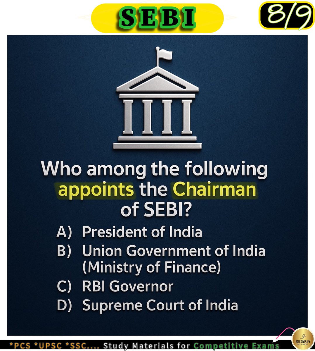 edusimplify's tweet image. 8/ SEBI: In 2011, SBI&apos;s app leaked 10 crore Aadhaar numbers. #UPSC #SSCPrep #WBCS #GKQuiz #CompetitiveExams