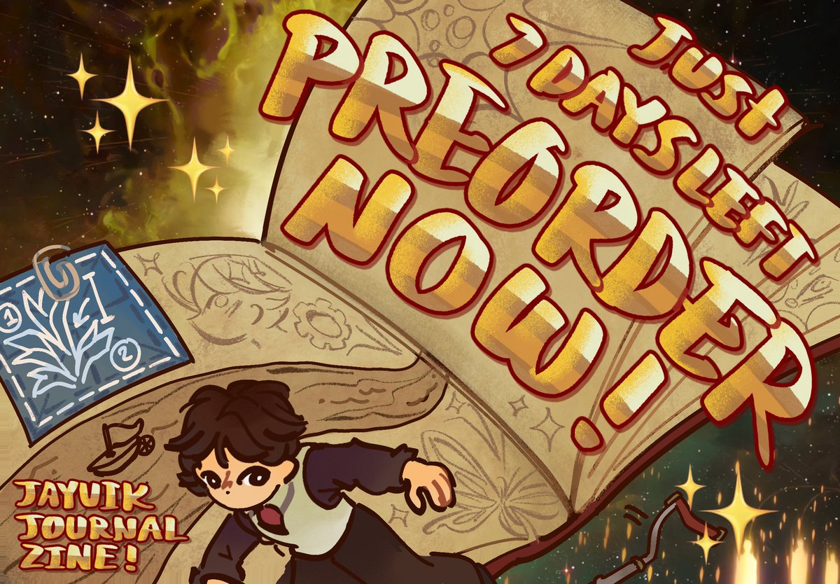 OurEternityZine's tweet photo. 《 OUR ETERNITY: JAYVIK JOURNAL ZINE 》    

🌟 7 DAYS LEFT~ PREORDERS OPEN~!! 🌟
GO GO!! Grab a copy of the zine before it's gone, as our PREORDERS CLOSE SOON! 🙏
Additionally, ALL STRETCH GOALS ARE UNLOCKED, so half &amp; full bundles will have bonuses! 👀

https://t.co/zVDBPVTea7 https://t.co/btNJ8ok8K3