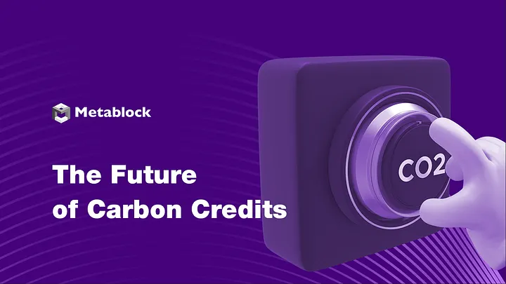 Metablock's tweet image. As governments and businesses push toward net-zero goals, blockchain offers a clear path forward and the potential to revolutionize how we understand and manage carbon credits.

blog.metablock.xyz/the-future-of-…