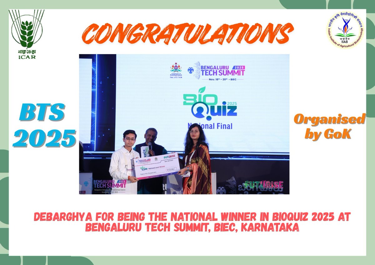 Debarghya Maiti wins National BioQuiz 2025 at Bengaluru Tech Summit!A proud moment for ICAR-IIAB Ranchi  #BioQuiz2025 #ICARIIAB #ProudMoment #ICAR