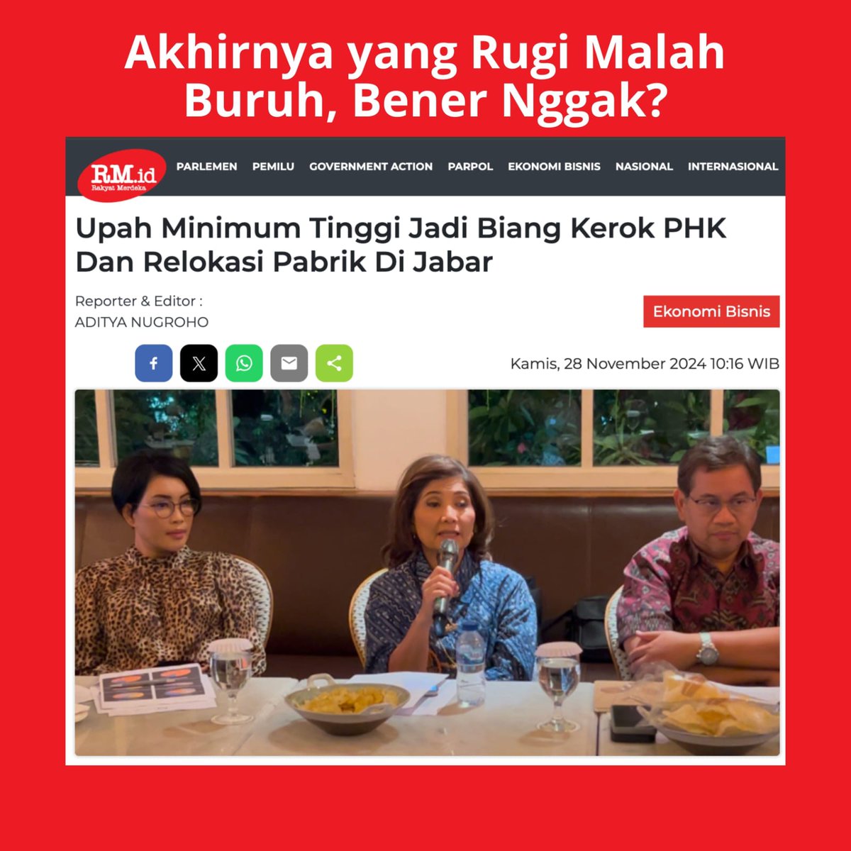 Pemerintah berkewajiban menjaga keseimbangan: buruh sejahtera, perusahaan tetap bertahan.