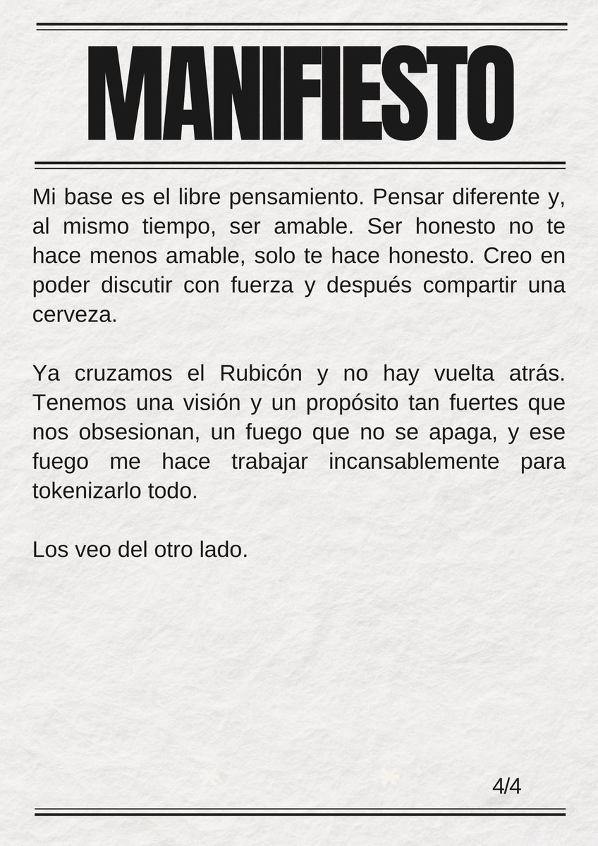 MANIFIESTO PARA EL NACIMIENTO DE LA NUEVA INDUSTRIA BLOCKCHAIN

Me voy de la única forma que conozco: compartiendo ideas.

Blockchain es la nueva autopista del mundo.  

Este es el manifiesto final de esta cuenta. 

Los veo del otro lado.