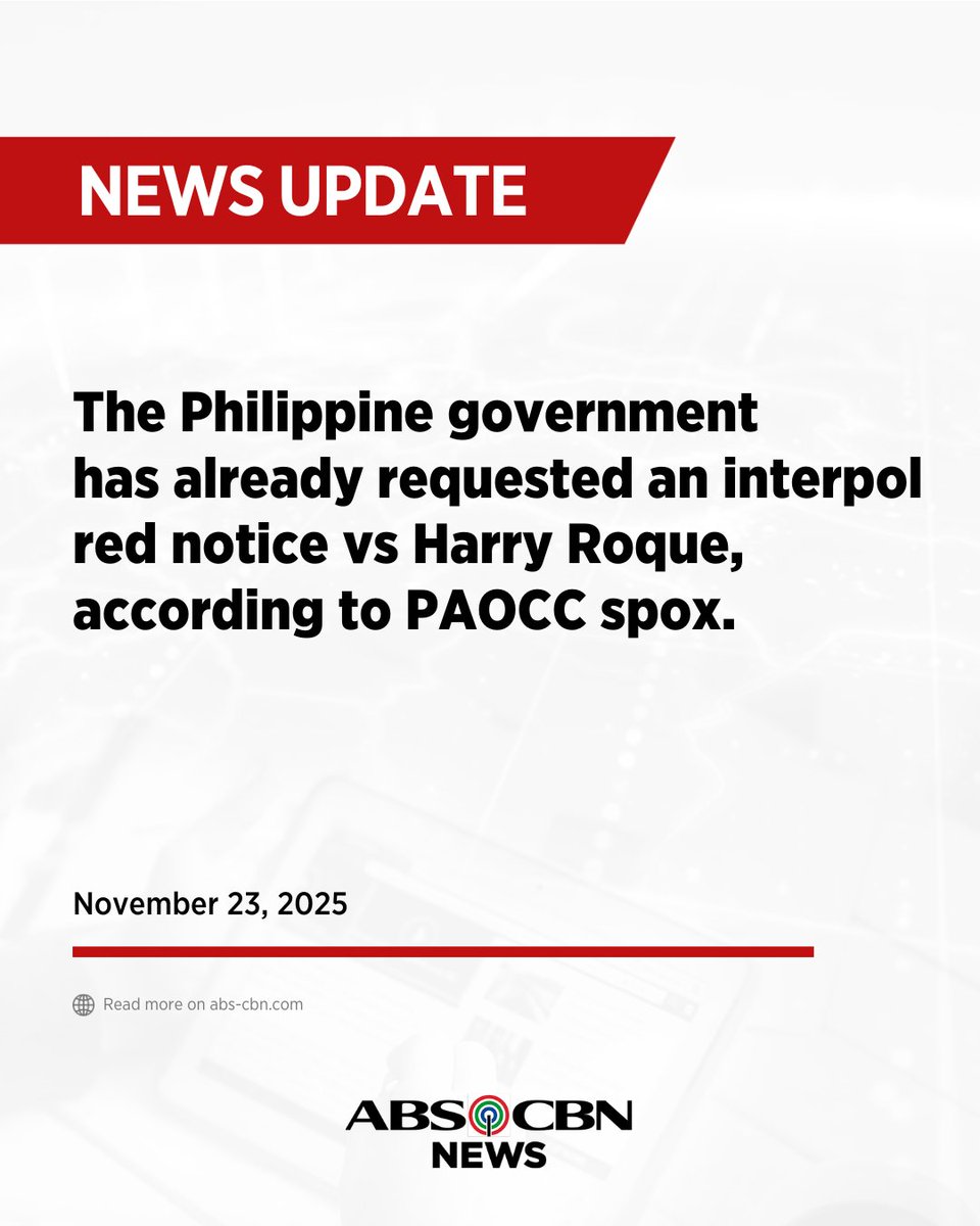 ABSCBNNews's tweet image. JUST IN: The Philippine government has already requested an interpol red notice versus Harry Roque, according to PAOCC Spokesperson Winston Casio. | via @manahan_job