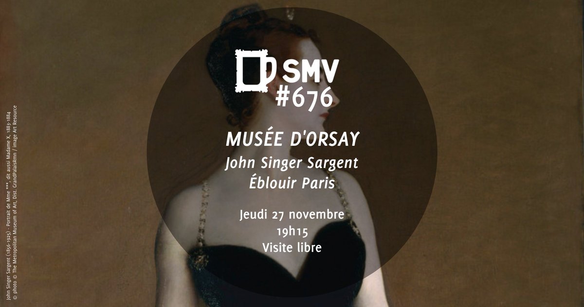 [#SMV676] 📅 #Avosagendas !
Ce jeudi 27/11 à 19h15, RDV au <a href="/MuseeOrsay/">Musée d'Orsay</a> pour rencontrer un Américain flamboyant formé à Paris, avec l’exposition “John Singer Sargent - Éblouir Paris” ! ✨🗼
Une expo renversante ! 🙃
👀+ d'infos : fb.me/e/8JYxof9VY
#ExpoSargent #MuseedOrsay