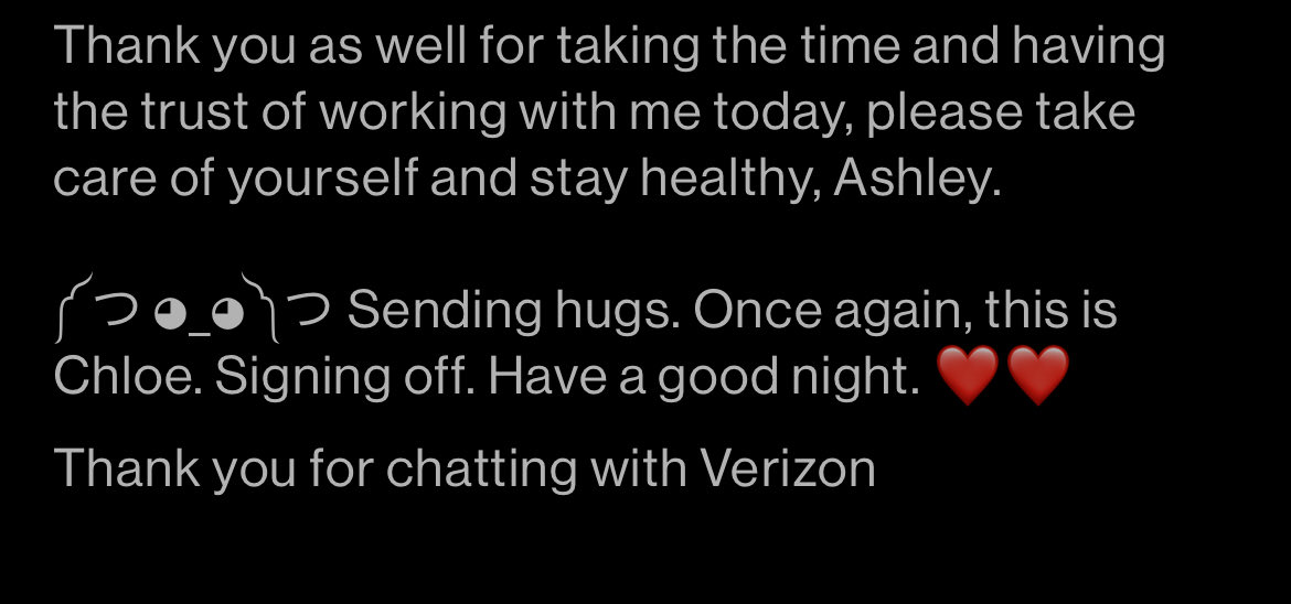 ashleyalexander's tweet image. Whoever #chloe at #verizonwireless #chatsupport is, they need a raise asap. What a wonderful and helpful person! Need more people like Chloe in this world @Verizon #verizon #chat