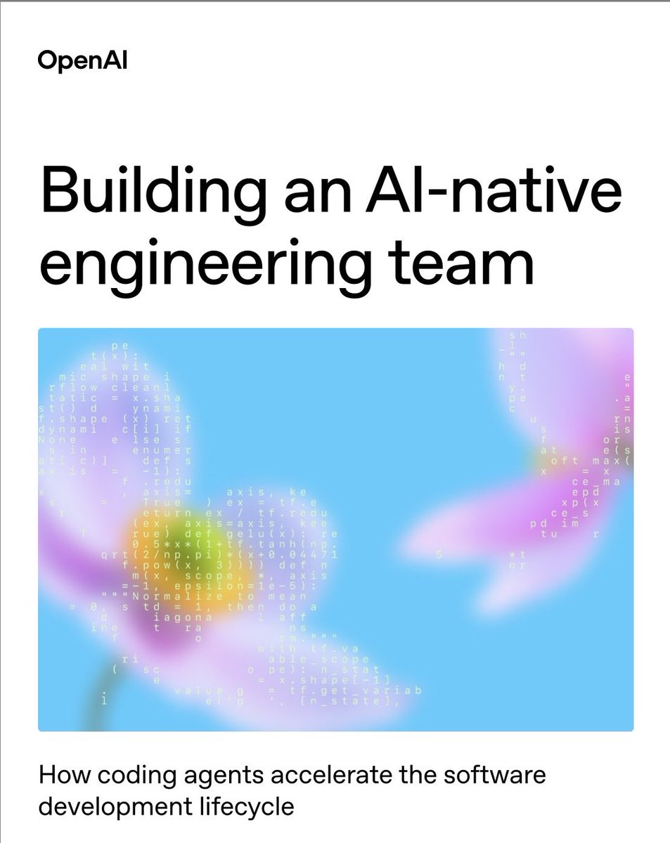 iOS_App_Startup's tweet image. OpenAI Document：

Building an AI-native engineering team

How coding agents accelerate the software development lifecycle

cdn.openai.com/business-guide…

#ai