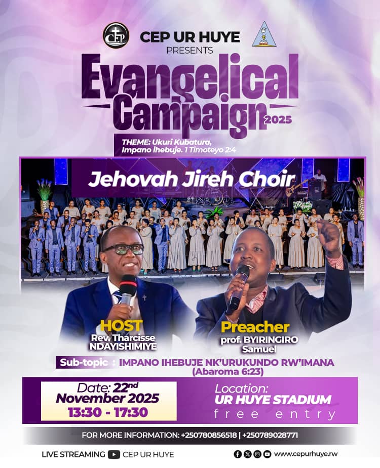 📷EVANGELICAL CAMPAIGN day 8:📷

Ijambo ry' Imana twagejejweho na  BYIRINGIRO Samuel

Sub-Topic: Impano y’ Imana ihebuje nk’ urukundo rw’ Imana (Abaroma 6:23) 

Facebook: 
web.facebook.com/share/p/17e91G…

Instagram: instagram.com/p/DRYzu4BAr2H/…

YouTube: youtube.com/live/vAgrKFzXU…