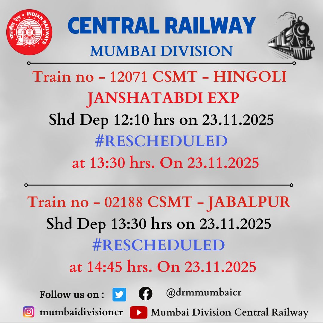 drmmumbaicr's tweet image. @ALERT

Train no-12701  CSMT - HINGOLI  &amp;amp; Train No. 12188 CSMT - JABALPUR EXP. is #RESCHEDULED
@Central_Railway
@YatriRailways