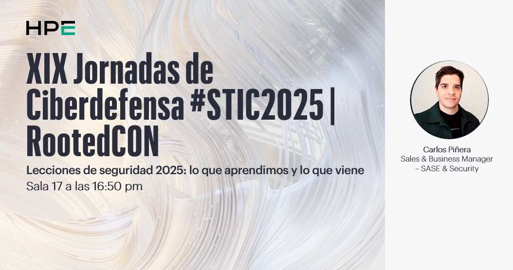 HPE_Espana's tweet image. Mañana, 25 de noviembre, #HPE participará como patrocinador en las XIX Jornadas de Ciberdefensa #STIC2025 | RootedCON. Nuestro compañero Carlos Piñera intervendrá con la sesión "Lecciones de ciberseguridad 2025: lo que aprendimos y lo que viene", donde explorará cómo proteger los…