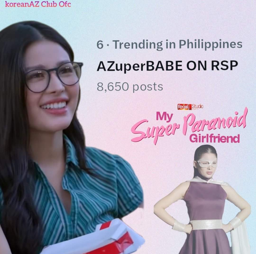 Koreanaz_Trends's tweet image. “We did it — we&apos;re on the sixth spot! 

Thank you so much shipper and solids for joining our trending party! Your energy, support and participation mean so much to us! 

AZuperBABE ON RSP
#AzMartinez | @_AZMartinez