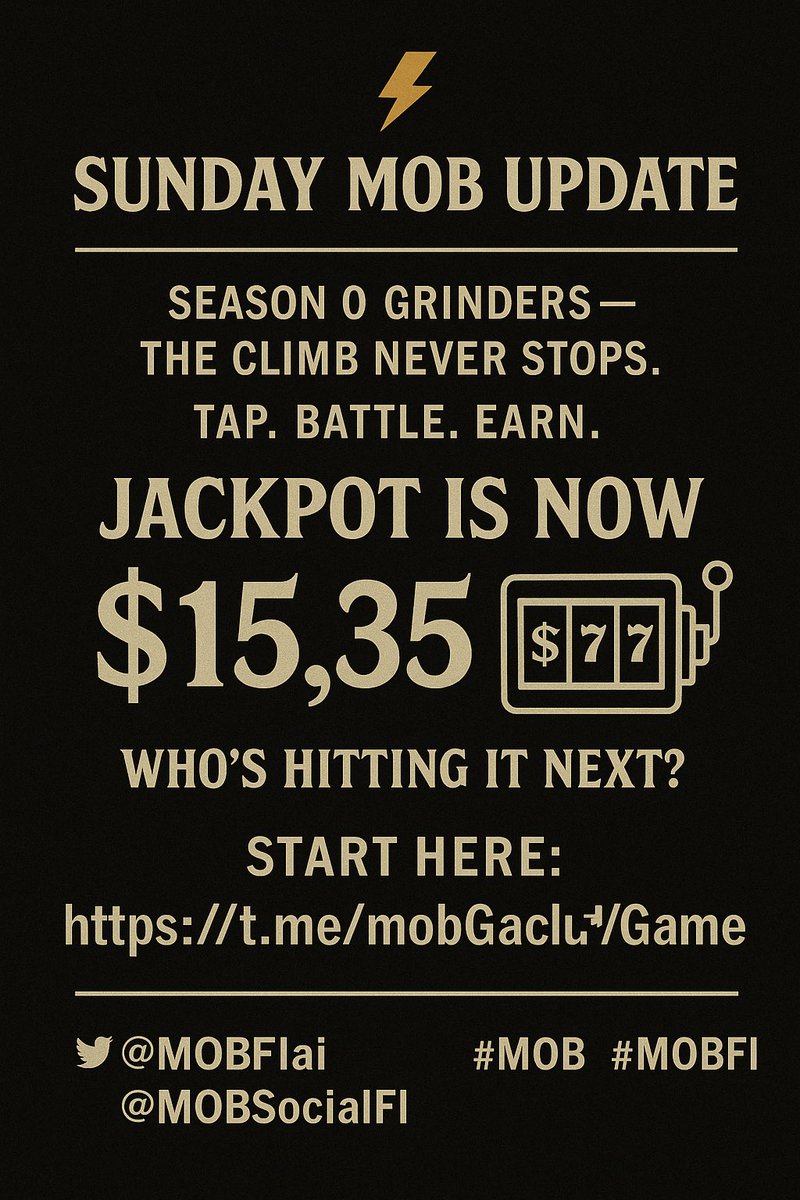 korba_jr's tweet photo. ⚡ Sunday MOB Update
Season 0 grinders — the climb never stops.
Tap. Battle. Earn.
Jackpot is now $15,355 and rising fast.
Who’s hitting it next? 🎰⚡

Start here:
https://t.co/NUQWsr5Fgi

@MOBFIai @MOBSocialFI #MOB #MOBFI https://t.co/f0Y7uVAZfs