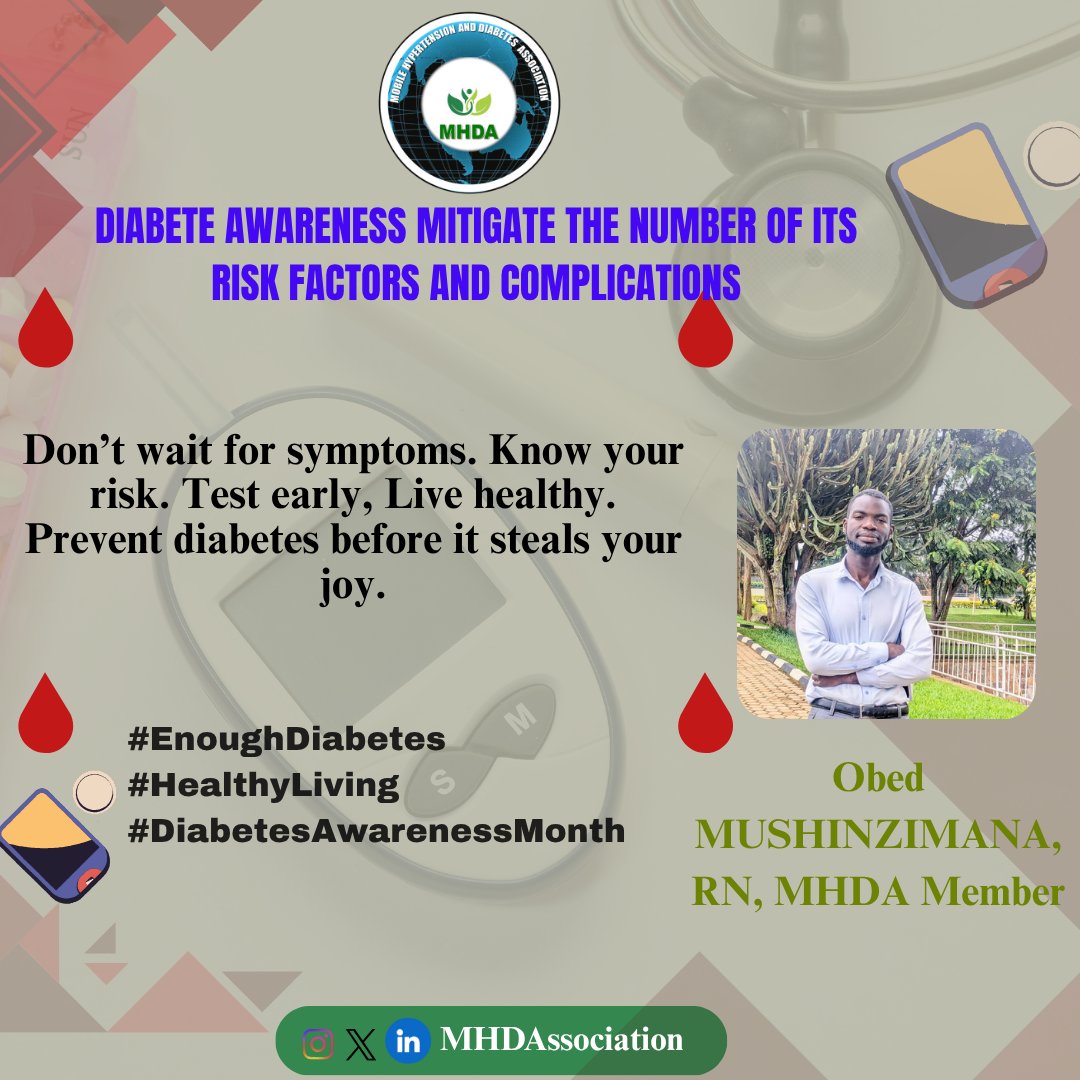 MHDAssociation's tweet photo. 🌐"#DiabetesAwarenessMonth"🌍
Don't wait for symptoms of diabetes. Know your risks, test early, and you will live healthily later. prevent diabetes before it steals your joy. @MushinzimanaOb1
#EnoughDiabetes
#ActOnDiabetes
#MHDA
@RwandaNCDA @peterstarnseko https://t.co/M95l3yAaOB