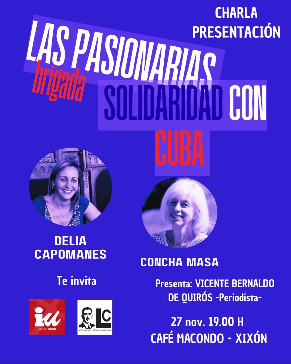 iuasturias's tweet image. El pasado verano 40 mujeres de toda España formaron, junto con el Movimiento Democrático de Mujeres (MDM), una brigada de solidaridad con Cuba.
Desde Asturies, participaron nuestras compañeras Delia Campomanes y Concha Masa.
Nos contarán la experiencia en este acto.
Te esperamos!