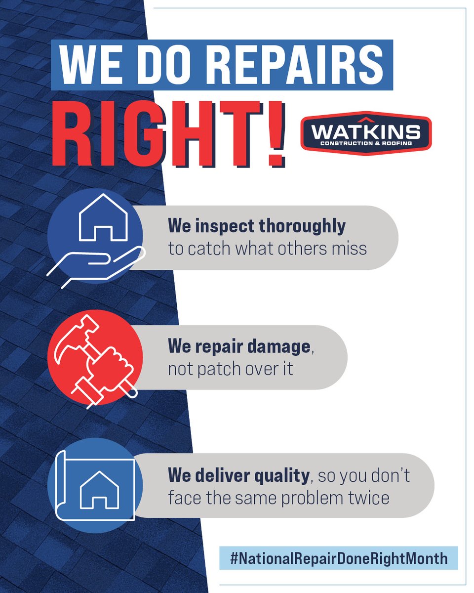 November is #NationalRepairDoneRightMonth, a time to shine a spotlight on fixers, detail-makers, &amp; folks who believe “do it right” means doing it once. At Watkins, that’s our standard with every home we touch.💯

When your roof needs repair, get it done right the first time.🏠