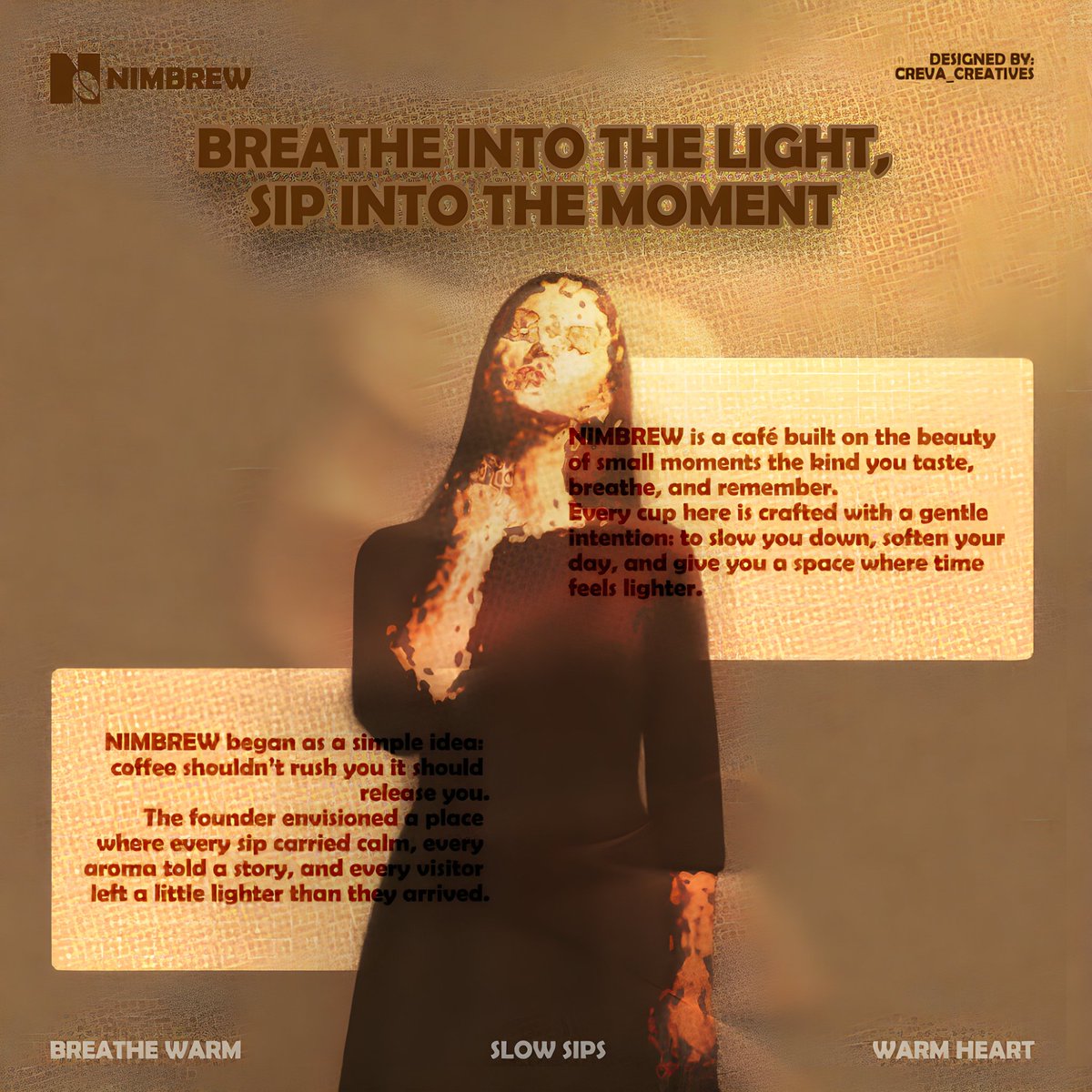 Every brand has a heartbeat.

For NIMBREW, we captured its warmth, softness, and slow-living comfort, and shaped it into a logo that speaks before the coffee does.

We design feelings you can see.
Your brand deserves that too.

#BrandDesign #LogoDesign #BusinessBranding