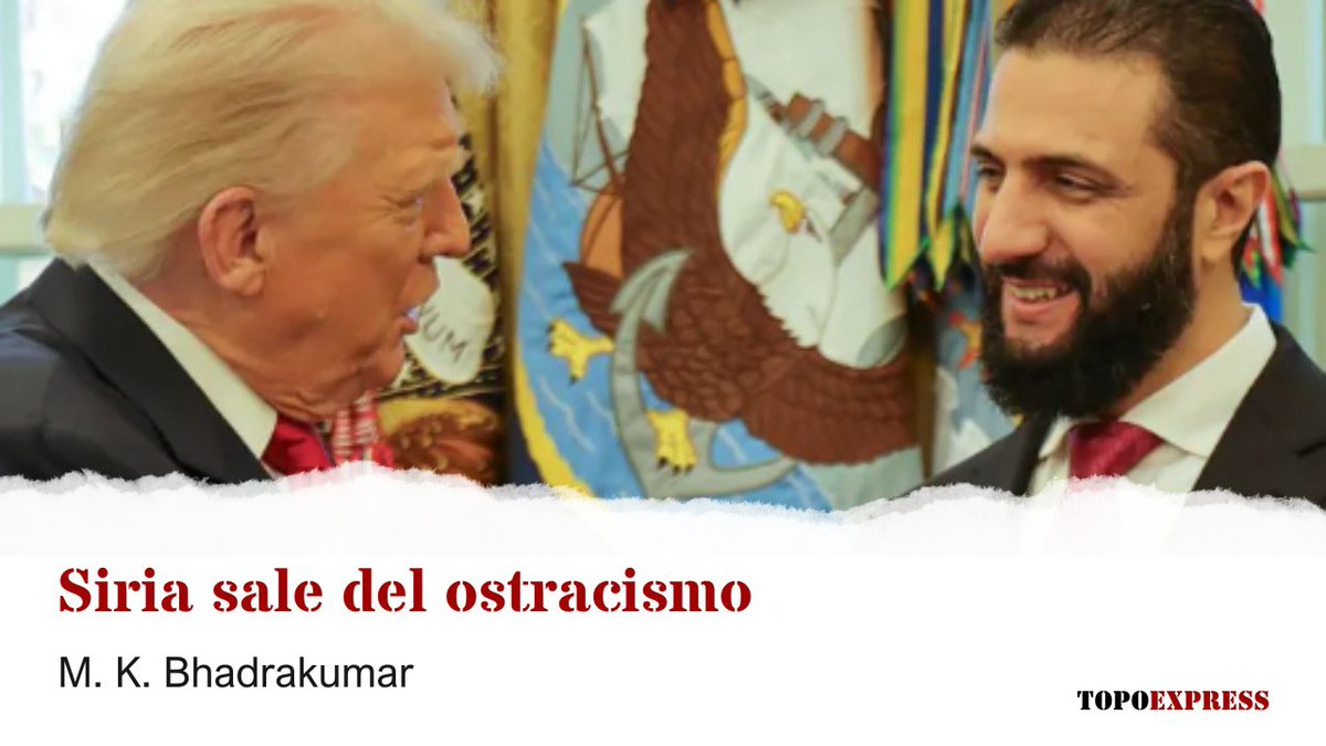 Viejo_Topo's tweet image. Bhadrakumar analiza el increíble reconocimiento por todo el mundo de los islamistas que gobiernan en Siria. Incluida Rusia. Está claro que en geopolítica no hay amigos, solo intereses. Ahmed al-Sharaa hace cuatro días que tenía puesto precio a su cabeza.

✒️ M. K. Bhadrakumar…