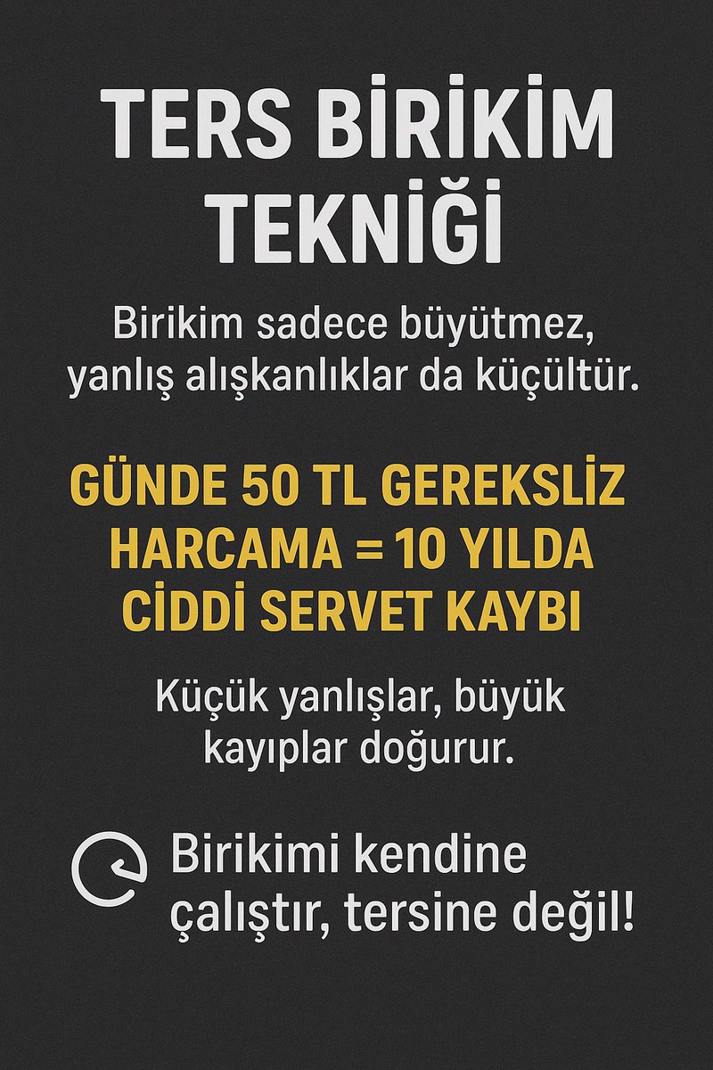 ⭐ **HİÇ “TERS BİRİKİM TEKNİĞİ” DİYE BİR ŞEY DUYDUNUZ MU?

KÜÇÜK HATALARIN NASIL BÜYÜK KAYIPLARA DÖNÜŞTÜĞÜNE GELİN BİRLİKTE BAKALIM!**

Ters birikim tekniği, fark etmeden yaptığımız küçük harcamaların ve yanlış alışkanlıkların yıllar içinde büyük birikim kayıpları oluşturmasıdır.