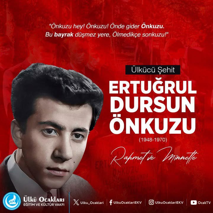 Ülkücü Şehit Ertuğrul Dursun ÖNKUZU

“Önkuzu hey! Önkuzu! Önde gider Önkuzu.
Bu bayrak düşmez yere, Ölmedikçe sonkuzu!”
Ruhu Şad, Mekanı Cennet Olsun.