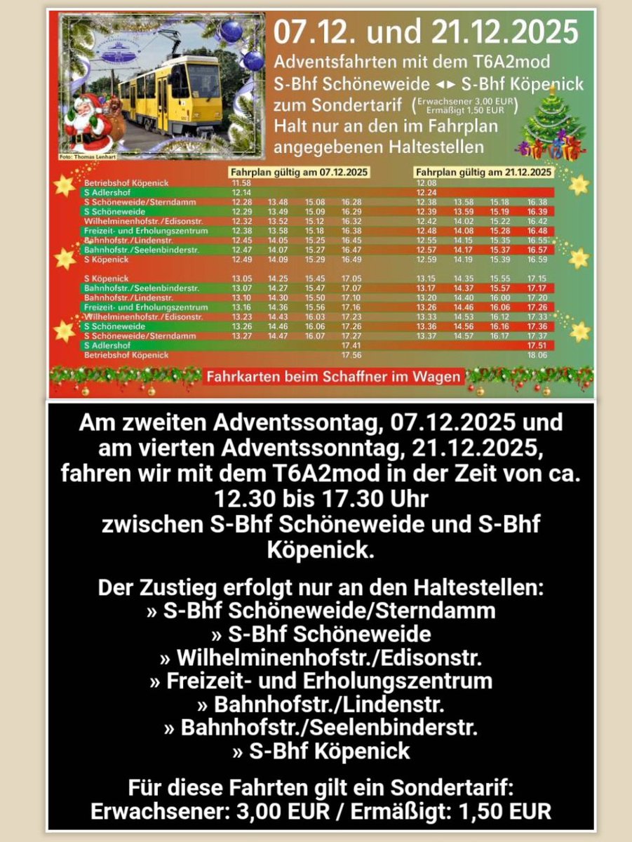 ‼️ Ausflugstipp für Groß und Klein ‼️
Der DVN e.V. führt an 2 Sonntagen im Dezember Adventsfahrten mit dem Tatra T6A2mod durch 🚋
Fahrpläne, Haltestellen und Fahrpreise siehe Foto.
