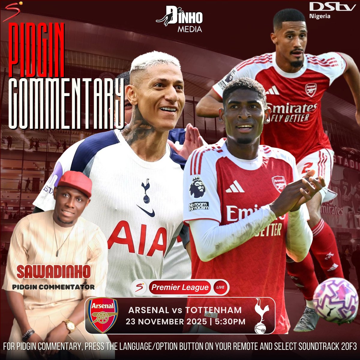 Sawadinho1's tweet image. PIDGIN COMMENTARY for The NORTH LONDON DERBY!!! 🔥🔥🔥

Don’t miss it ooo…See Flier for Details

#pidgincommentary #premierleague #arsenal