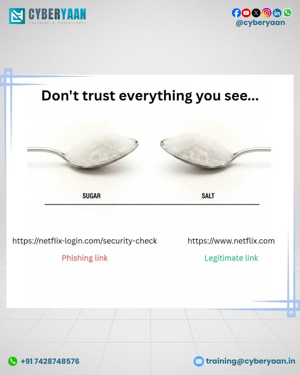 Cyberyaan's tweet image. A Tiny Change in a URL Can Lead to a Big Cyberattack.
Just like sugar and salt look almost the same, phishing links often look identical to genuine websites.
❌ Example of a Phishing Link
lnkd.in/eja4_Acp
✔️ Example of a Legitimate Link
netflix.com
#CyberYaan