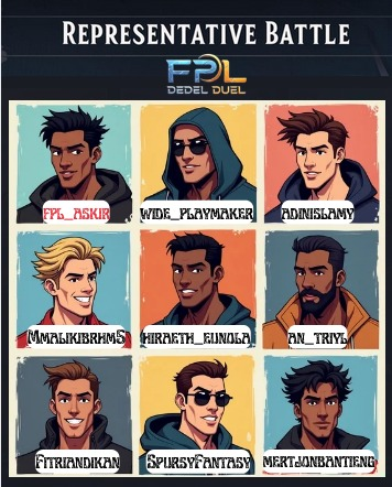 <a href="/wide_playmaker/">𝖧𝖺𝖿𝗂𝖽 𝖱𝗂𝗓𝖺𝗅𝗂</a> <a href="/chrisardinho/">Ardi</a> <a href="/adinislamy/">Adin 🇮🇩</a> <a href="/FPLSuperFrank/">FPL - Super Frankie</a> <a href="/ramacino/">R. Luthfi</a> <a href="/Mmalikibrhm5/">Muhammad Malik🇮🇩</a> <a href="/okkymaulana99/">Okky Maulana H 🇮🇩</a> <a href="/an_triyl/">aan tri yulianto</a> <a href="/kesacamelya/">Kesa Camelya 🇮🇩🇵🇸</a> <a href="/hiraeth_eunola/">Apr~</a> <a href="/mas_ich/">M Z I C H</a> <a href="/JonSnow668/">Jon Salju</a> <a href="/Fuadd7/">Fuad Harrys</a> <a href="/FitriandikaN/">Fitriandika Nugraha</a> <a href="/kazama0301/">Ardhi Kazuya</a> <a href="/SpursyFantasy/">Spursy Fantasy 🇮🇩</a> <a href="/kangcis_FPL/">KangCis 🇮🇩</a> <a href="/mertjonbantieng/">theycallme_Zaa</a> <a href="/Daryl_RetroPES/">Daryl</a> <a href="/Parian_2/">Joe.cho 🇮🇩</a> <a href="/mrtvian/">Putra Martvianda</a> GW 12 - REPRESENTATIVE BATTLE #2

Demi mengejar ketertinggalan, BOSS Askir turun bersama dua perwakilan terbaiknya, <a href="/wide_playmaker/">𝖧𝖺𝖿𝗂𝖽 𝖱𝗂𝗓𝖺𝗅𝗂</a> dan <a href="/adinislamy/">Adin 🇮🇩</a> 

BOSS Daryl <a href="/Daryl_RetroPES/">Daryl</a> yang berada di puncak sementara diwakili oleh <a href="/Mmalikibrhm5/">Muhammad Malik🇮🇩</a> , <a href="/hiraeth_eunola/">Apr~</a> dan <a href="/an_triyl/">aan tri yulianto</a> 

BOSS